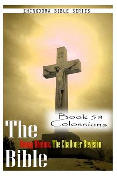 portada The Bible Douay-Rheims, the Challoner Revision- Book 58 Colossians (en Inglés)