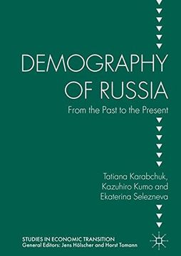 portada Demography of Russia: From the Past to the Present (Studies in Economic Transition) (en Inglés)