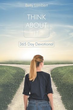 portada Think About It: 365 Day Devotional (en Inglés)