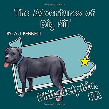 portada The Adventures of Big Sil Philadelphia, PA: Children's Book / Picture Book (en Inglés)