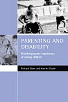 portada parenting and disability: disabled parents' experiences of raising children (in English)