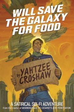 portada Will Save the Galaxy for Food (in English)