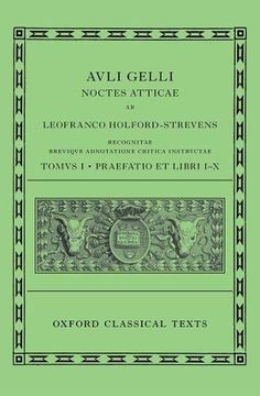 portada Aulus Gellius: Attic Nights, Preface and Books 1-10 (Auli Gelli Noctes Atticae: Praefatio et Libri I-X) (Oxford Classical Texts) (en Inglés)