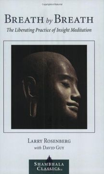 portada Breath by Breath: The Liberating Practice of Insight Meditation (Shambhala Classics) (in English)