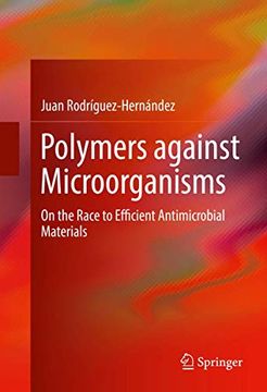 portada Polymers Against Microorganisms: On the Race to Efficient Antimicrobial Materials