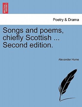 portada songs and poems, chiefly scottish ... second edition. (en Inglés)