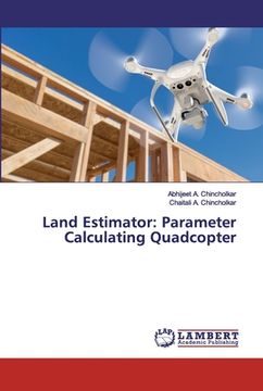 portada Land Estimator: Parameter Calculating Quadcopter (in English)