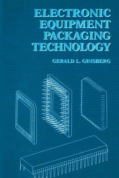 portada Electronic Equipment Packaging Technology (en Inglés)