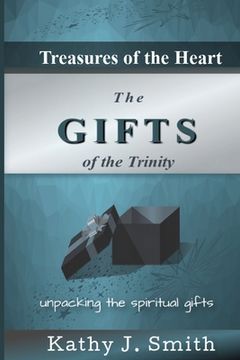 portada Treasures of the Heart: Gifts of the Trinity (in English)