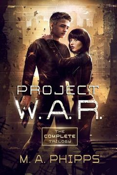 portada Project W.A.R. The Complete Trilogy (en Inglés)