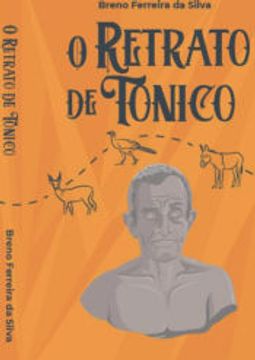 portada O Retrato de Tonico (en Portugués)