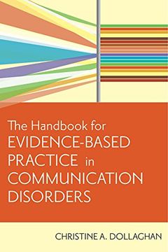 portada The Handbook for Evidence-Based Practice in Communication Disorders (en Inglés)