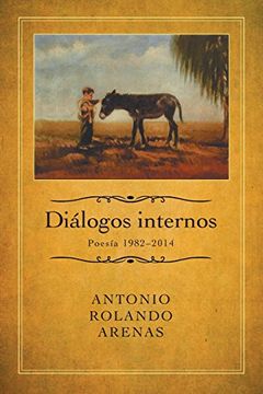 portada Diálogos internos: Poesía 1982-2014