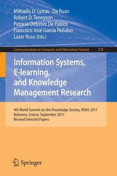 portada information systems, e-learning, and knowledge management research: 4th world summit on the knowledge society, wsks 2011, mykonos, greece, september 2