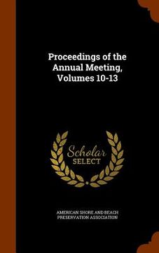 portada Proceedings of the Annual Meeting, Volumes 10-13 (in English)