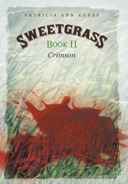 portada Sweetgrass: Book ii: Crimson (in English)