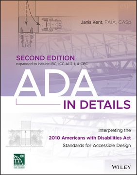 portada ADA in Details: Interpreting the 2010 Americans with Disabilities ACT Standards for Accessible Design (en Inglés)