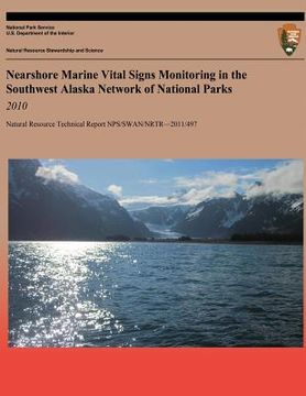 portada Nearshore Marine Vital Signs Monitoring in the Southwest Alaska Network of National Parks: 2010 (en Inglés)