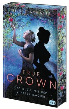 portada True Crown - das Duell mit dem Dunklen Magier (in German)