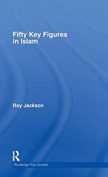 portada Fifty key Figures in Islam (Routledge key Guides) (en Inglés)