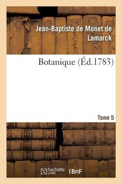 portada Botanique. Tome 5 (in French)