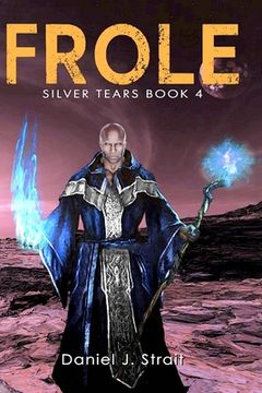 portada Frole: Silver Tears Book 4 (en Inglés)