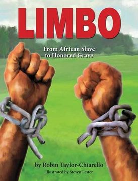 portada Limbo, From African Slave to Honored Grave