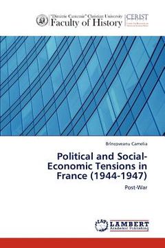 portada political and social-economic tensions in france (1944-1947) (en Inglés)