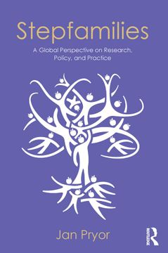 portada Stepfamilies: A Global Perspective on Research, Policy, and Practice (Textbooks in Family Studies) (en Inglés)