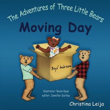 portada The Adventures of Three Little Bears: Moving Day: Volume 1
