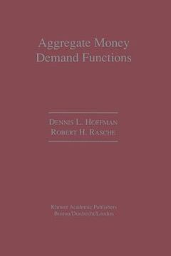 portada aggregate money demand functions: empirical applications in cointegrated systems (in English)