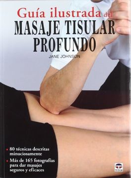 portada Guía Ilustrada del Masaje Tisular Profundo (in Spanish)