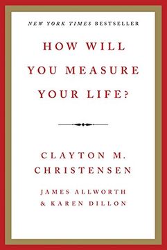 portada How Will you Measure Your Life? (en Inglés)