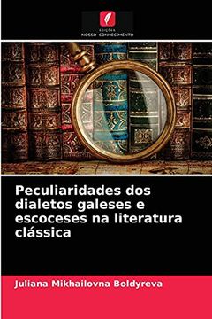 portada Peculiaridades dos Dialetos Galeses e Escoceses na Literatura Clássica (en Portugués)