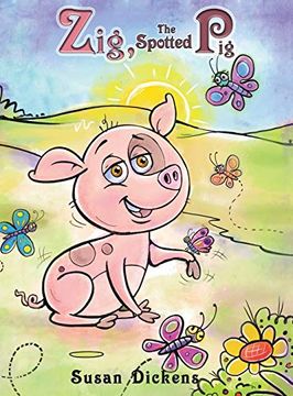 portada Zig the Spotted pig (en Inglés)