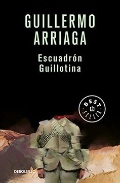 portada Escuadrón guillotina / Guillotine Squad (Spanish Edition)