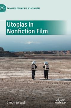 portada Utopias in Nonfiction Film (en Inglés)