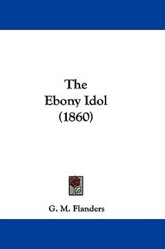 portada the ebony idol (1860)