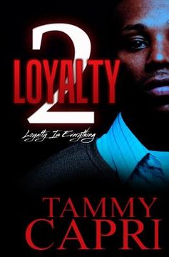 portada Loyalty 2: Loyalty is Everything (en Inglés)