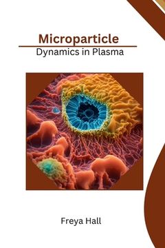portada Microparticle Dynamics in Plasma (en Inglés)