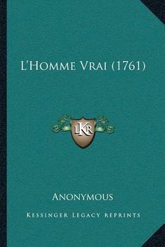 portada L'Homme Vrai (1761) (en Francés)