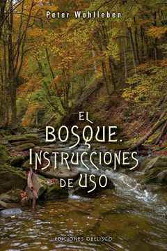 portada El Bosque: Instrucciones de uso (in Spanish)