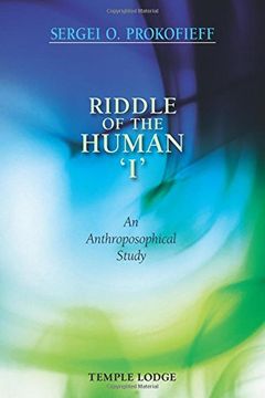 portada Riddle of the Human 'I': An Anthroposophical Study