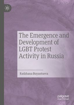 portada The Emergence and Development of LGBT Protest Activity in Russia (en Inglés)