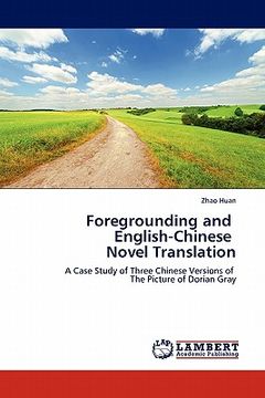 portada foregrounding and english-chinese novel translation (en Inglés)