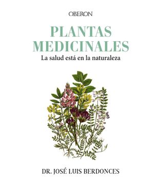 portada PLANTAS MEDICINALES LA SALUD ESTA EN LA NATURALEZA (in Spanish)