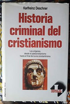 portada Historia Criminal del Cristianismo. (T. 1)