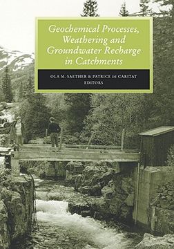 portada geochemical processes, weathering and groundwater recharge in catchments (en Inglés)