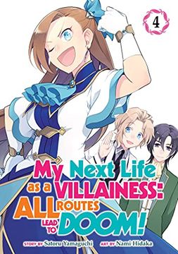 portada My Next Life as a Villainess: All Routes Lead to Doom! (Manga) Vol. 4 (in English)