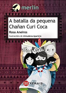 portada A Batalla da Pequena Chañan Curi Coca (in Galician)